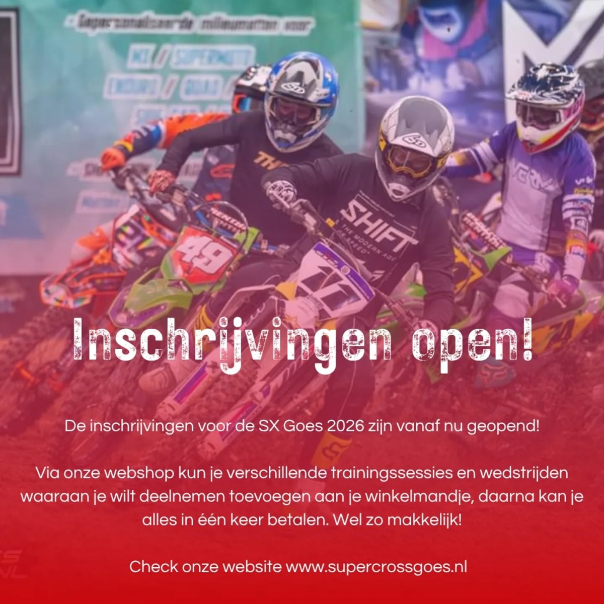 De inschrijvingen zijn geopend voor Supercross Goes!